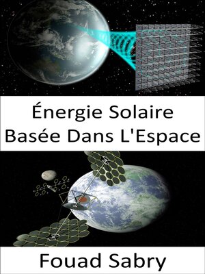cover image of Énergie Solaire Basée Dans L'Espace
